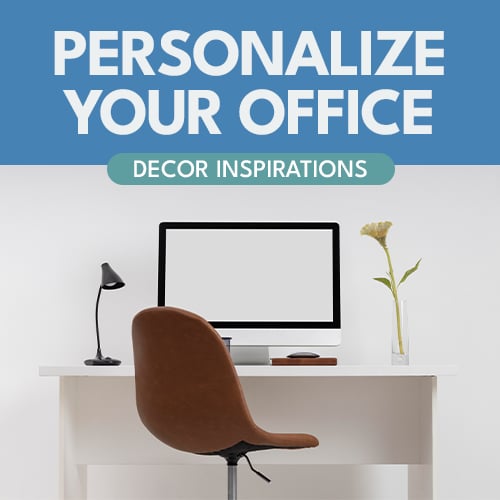 Personalize Your Office: Decor Inspirations